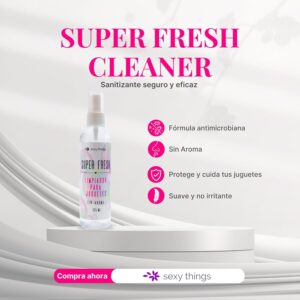 caracteristicas limpiador de juguetes sexuales sexy things 250ml super fresh